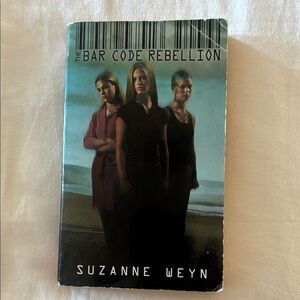 The Bar Code Rebellion Book by Suzanne Weyn